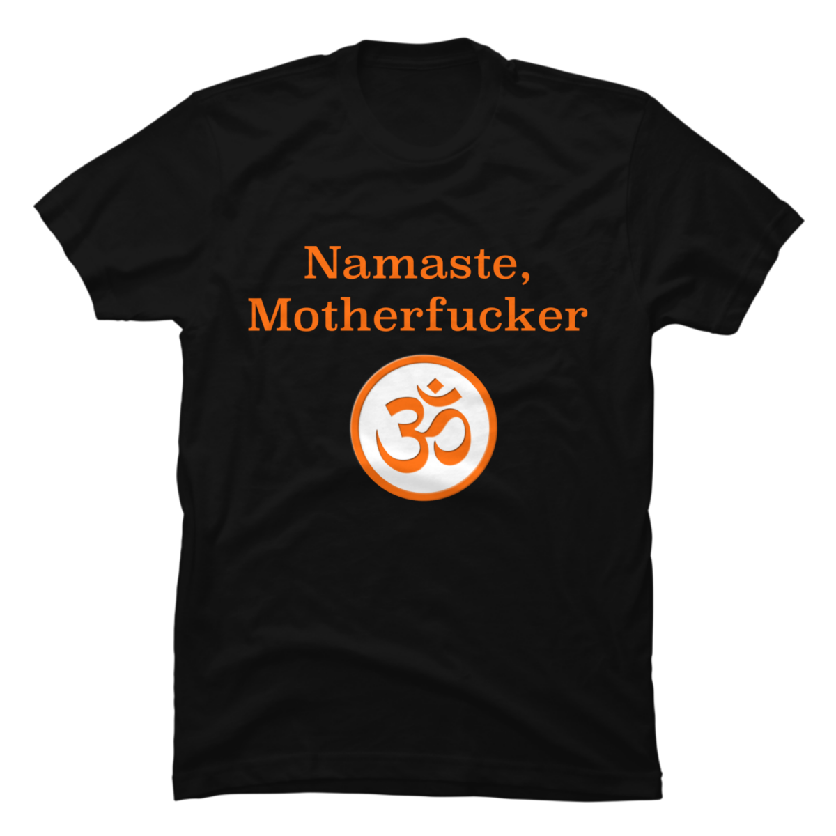 namaste mother f shirt